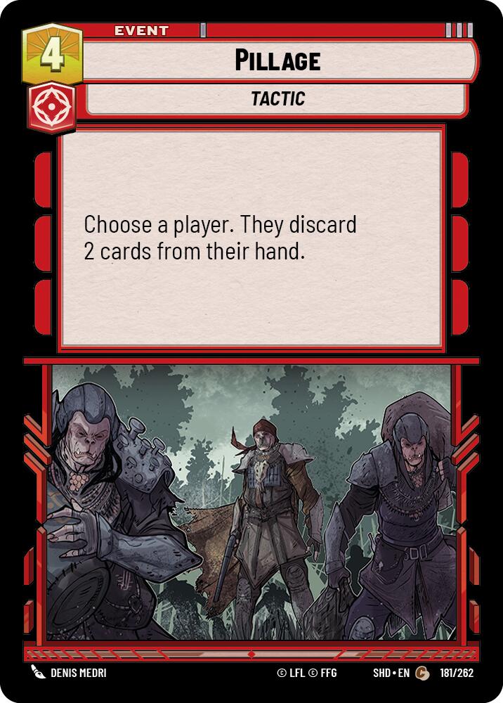 Pillage (181/262) (181/262) [Shadows of the Galaxy] | Galactic Gamez