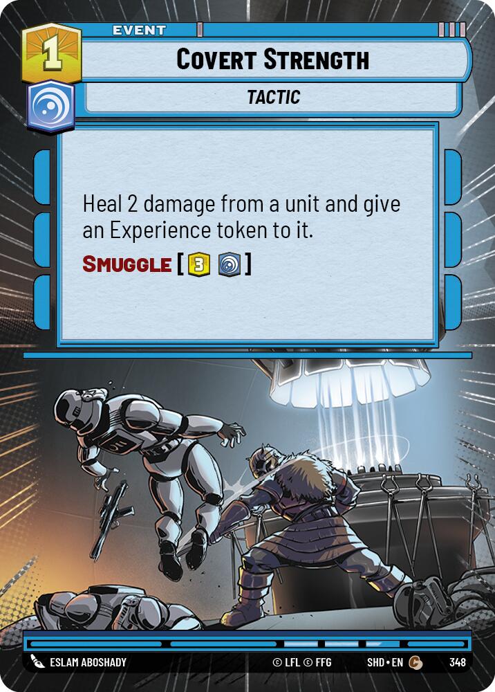 Covert Strength (348) (Hyperspace) (348) [Shadows of the Galaxy] | Galactic Gamez
