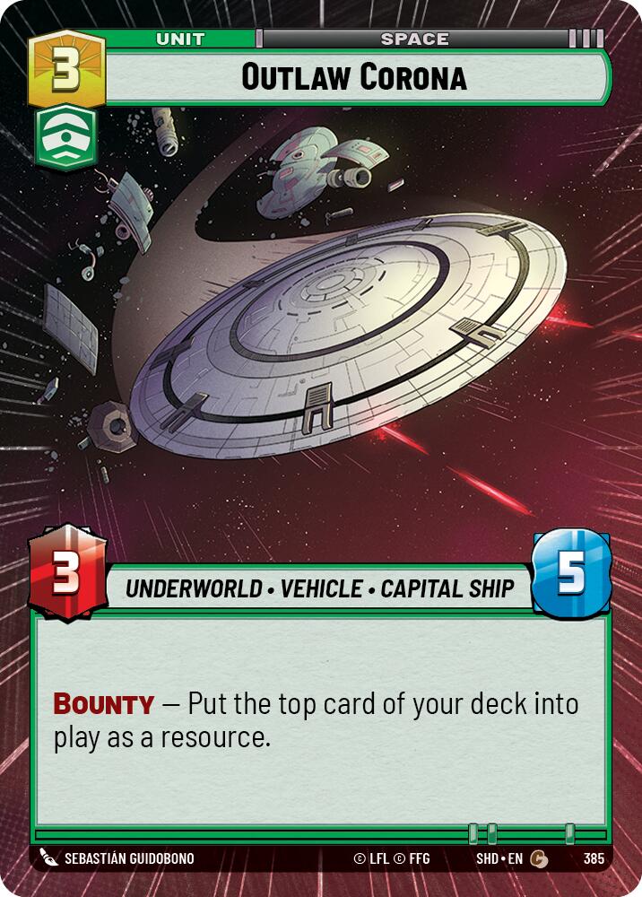 Outlaw Corona (385) (Hyperspace) (385) [Shadows of the Galaxy] | Galactic Gamez