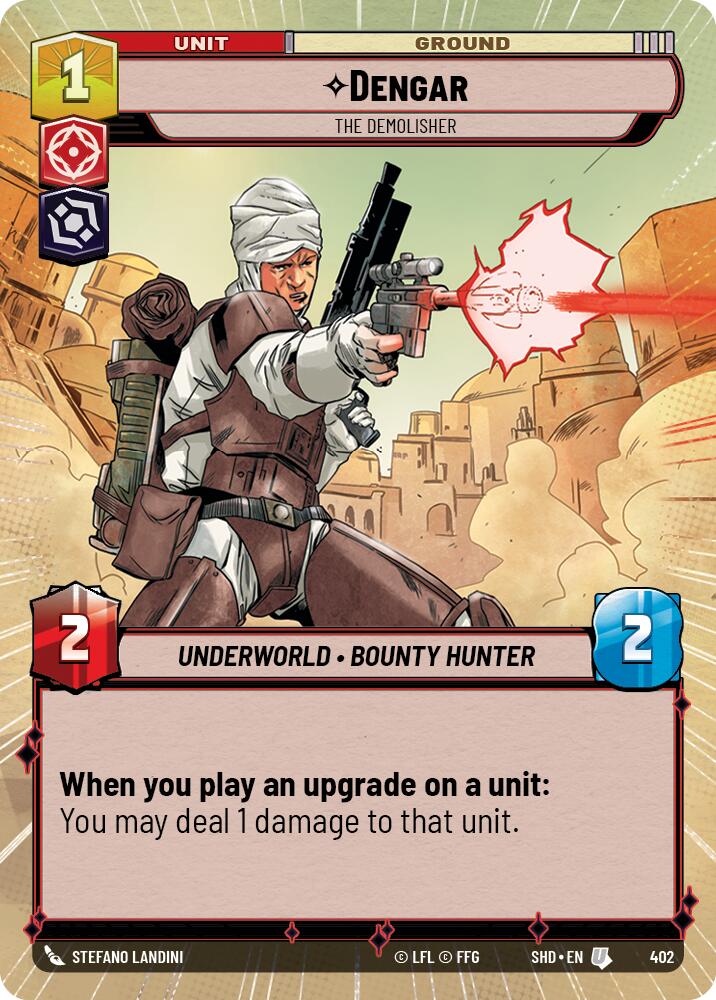 Dengar - The Demolisher (402) (Hyperspace) (402) [Shadows of the Galaxy] | Galactic Gamez