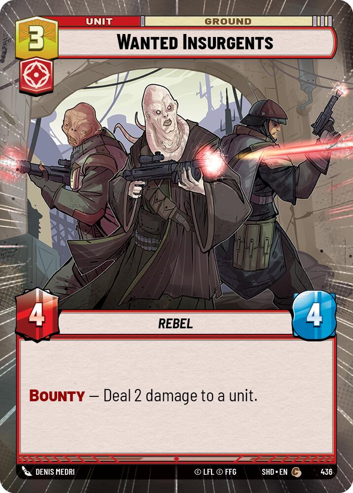 Wanted Insurgents (436) (Hyperspace) (436) [Shadows of the Galaxy] | Galactic Gamez