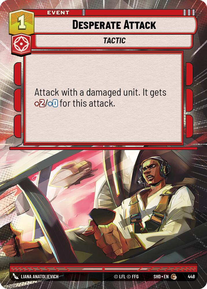 Desperate Attack (448) (Hyperspace) (448) [Shadows of the Galaxy] | Galactic Gamez