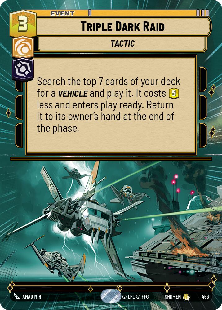 Triple Dark Raid (463) (Hyperspace) (463) [Shadows of the Galaxy] | Galactic Gamez