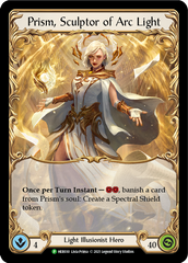 Prism, Sculptor of Arc Light [HER030] (Promo)  Cold Foil | Galactic Gamez