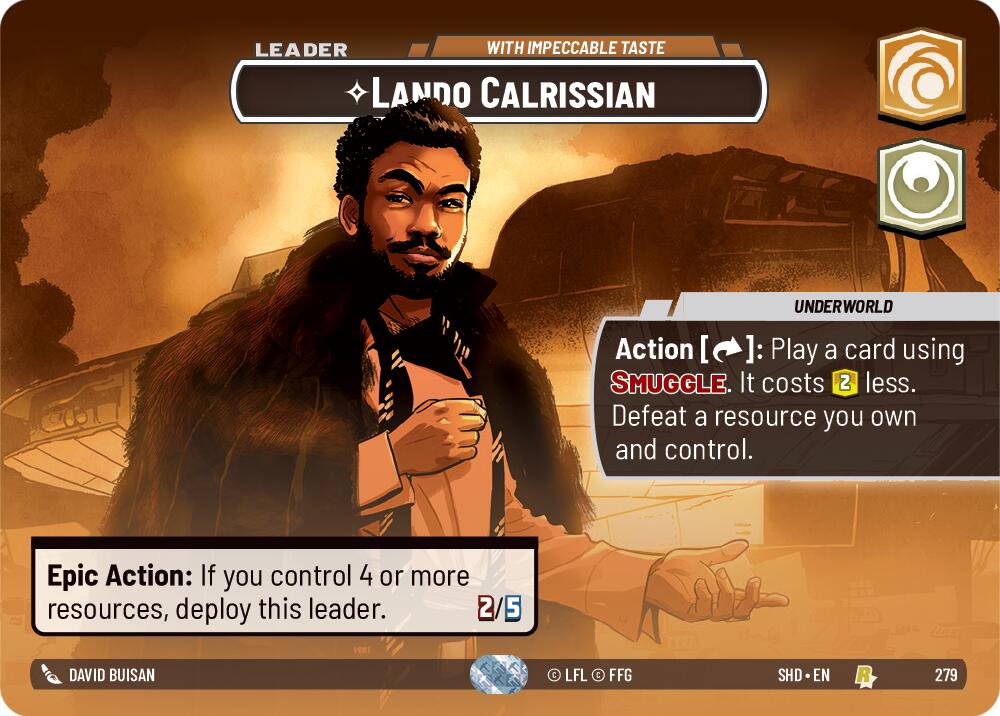 Lando Calrissian - With Impeccable Taste (279) (Showcase) (279) [Shadows of the Galaxy] | Galactic Gamez