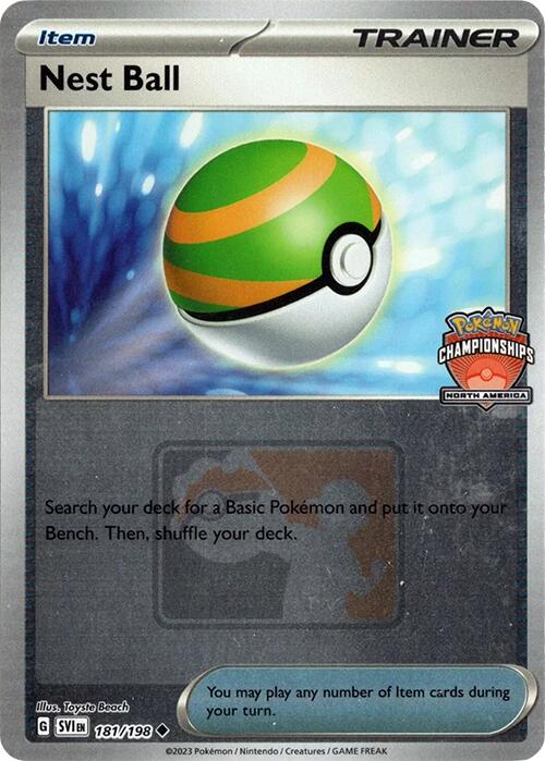 Nest Ball (181/198) (2024 North America Championships) [League & Championship Cards] | Galactic Gamez