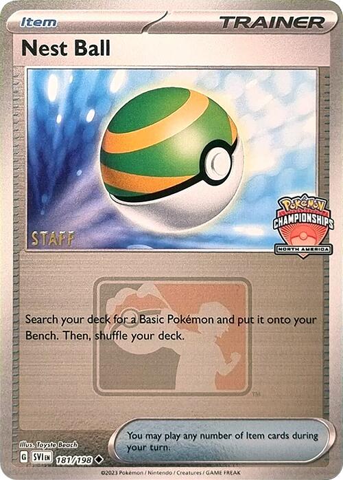 Nest Ball (181/198) (2024 North America Championships Staff) [League & Championship Cards] | Galactic Gamez