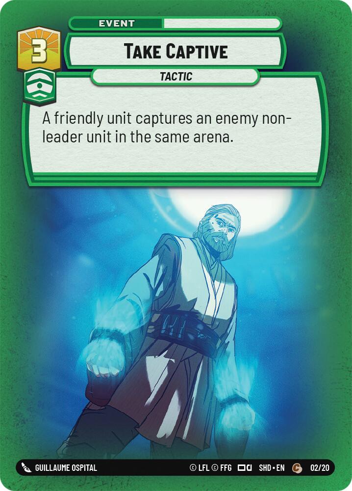 Take Captive (02/20) [Shadows of the Galaxy: Weekly Play] | Galactic Gamez