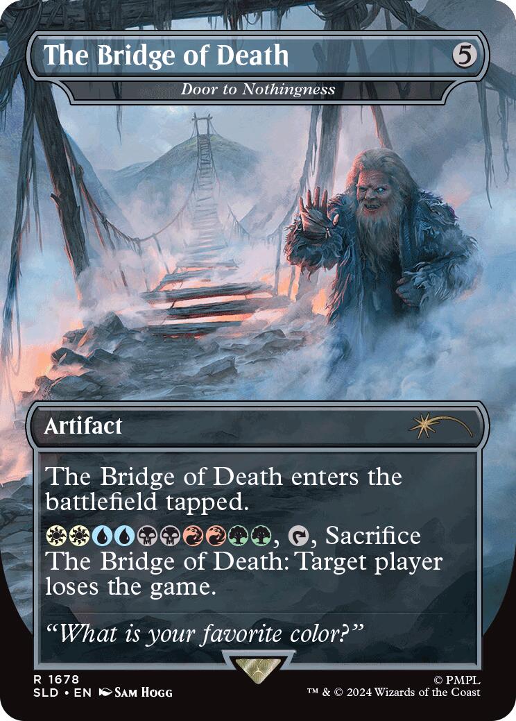 The Bridge of Death - Door to Nothingness [Secret Lair Drop Series] | Galactic Gamez