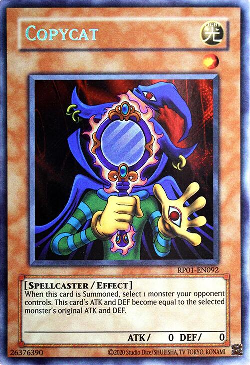 Copycat [RP01-EN092] Secret Rare | Galactic Gamez