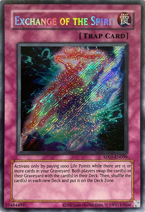 Exchange of the Spirit [RP01-EN099] Secret Rare | Galactic Gamez