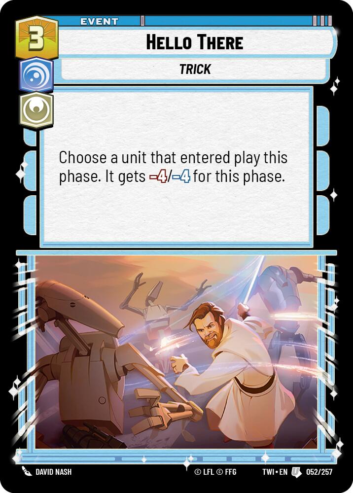 Hello There (052/257) (052/257) [Twilight of the Republic] | Galactic Gamez