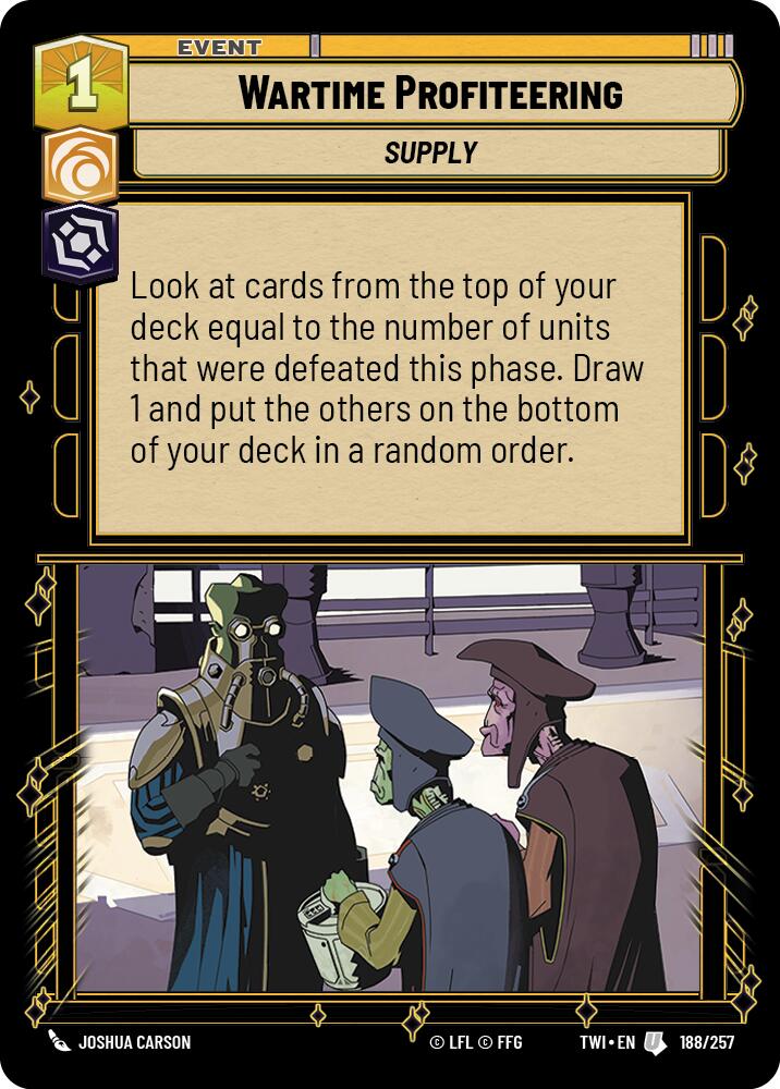 Wartime Profiteering (188/257) (188/257) [Twilight of the Republic] | Galactic Gamez