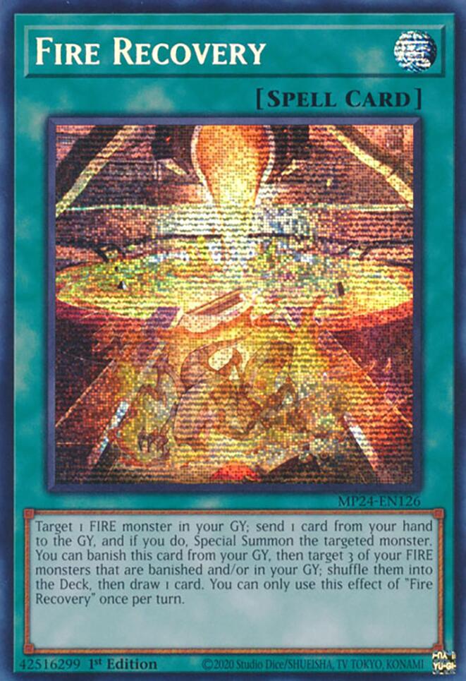 Fire Recovery [MP24-EN126] Prismatic Secret Rare | Galactic Gamez