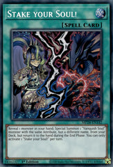 Stake your Soul! [MP24-EN142] Prismatic Secret Rare | Galactic Gamez