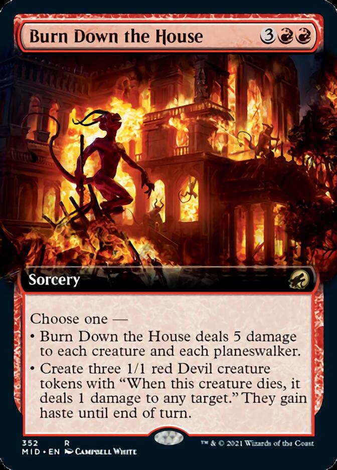 Burn Down the House (Extended Art) [Innistrad: Midnight Hunt] | Galactic Gamez