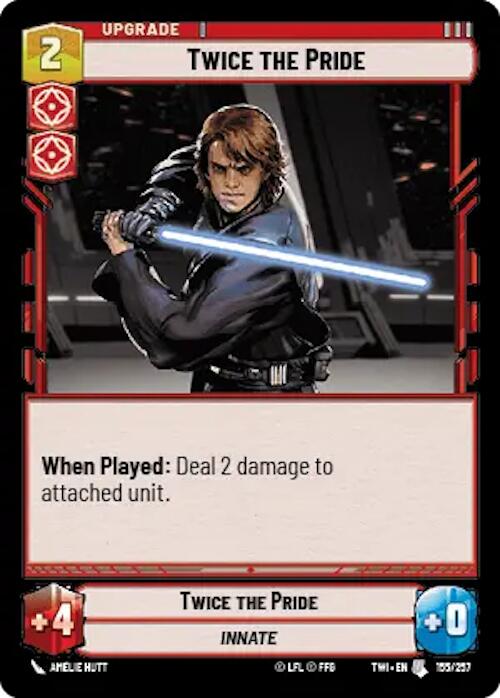 Twice the Pride (155/257) (155/257) [Twilight of the Republic] | Galactic Gamez