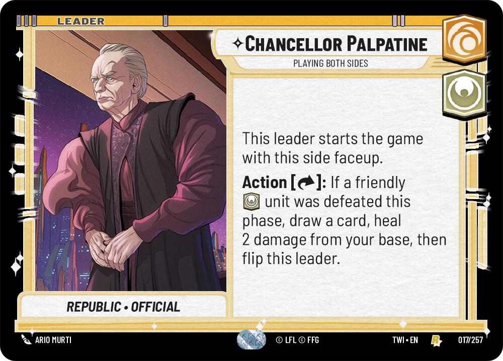 Chancellor Palpatine - Playing Both Sides (017/257) (017/257) [Twilight of the Republic] | Galactic Gamez