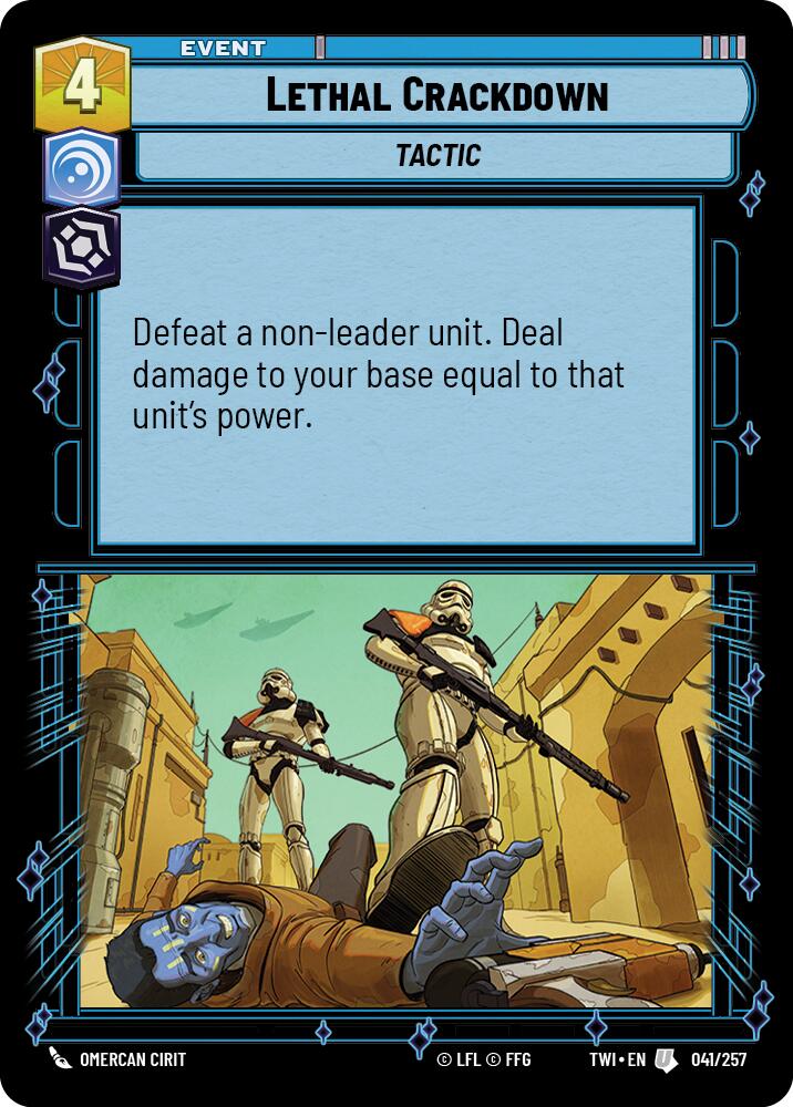 Lethal Crackdown (041/257) (041/257) [Twilight of the Republic] | Galactic Gamez