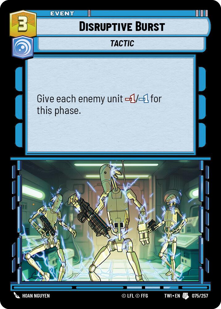 Disruptive Burst (075/257) (075/257) [Twilight of the Republic] | Galactic Gamez