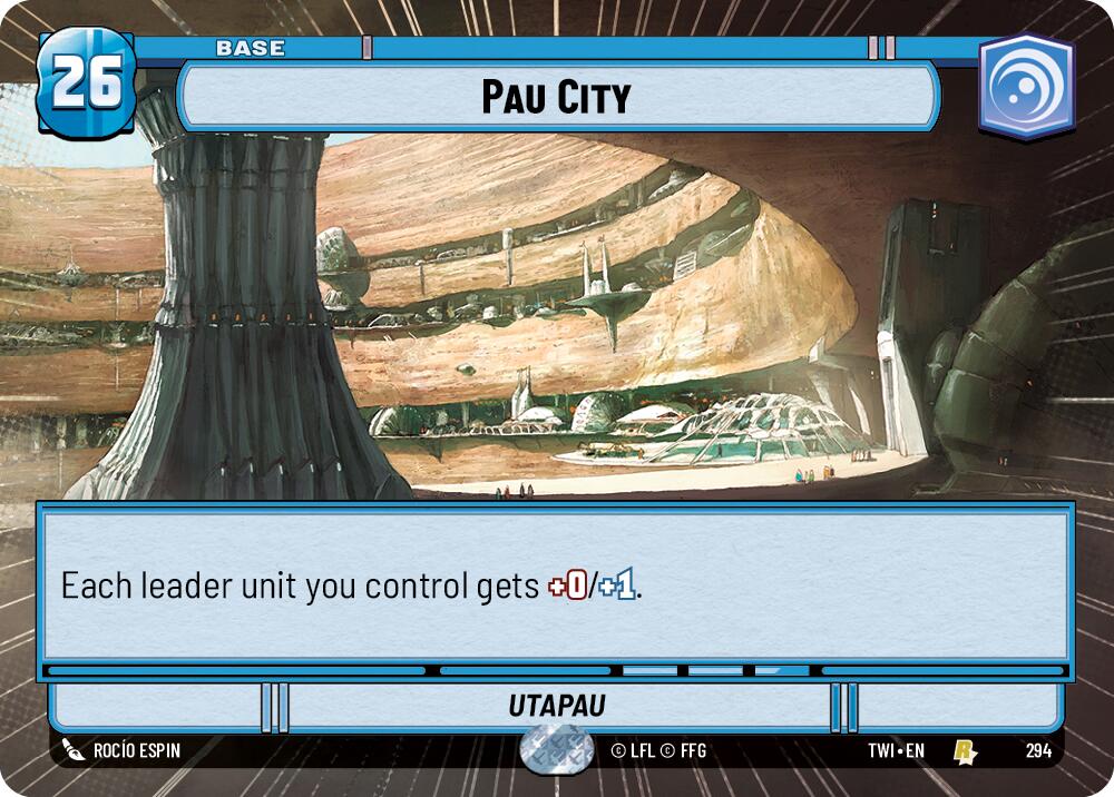 Pau City (294) (Hyperspace) (294) [Twilight of the Republic] | Galactic Gamez
