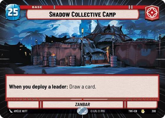Shadow Collective Camp (300) (Hyperspace) (300) [Twilight of the Republic] | Galactic Gamez