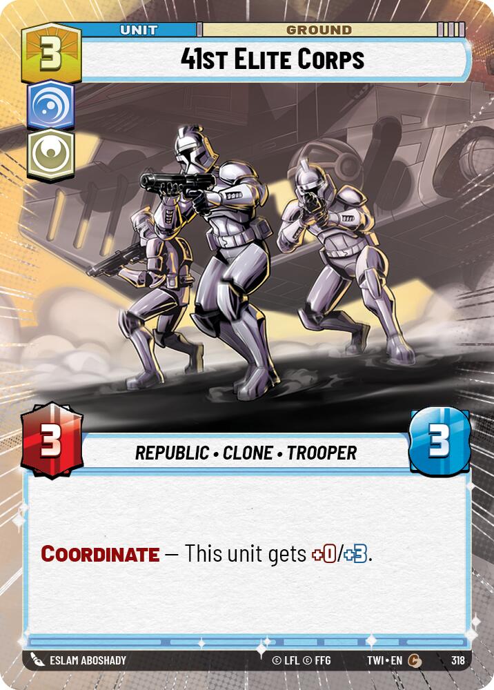 41st Elite Corps (318) (Hyperspace) (318) [Twilight of the Republic] | Galactic Gamez