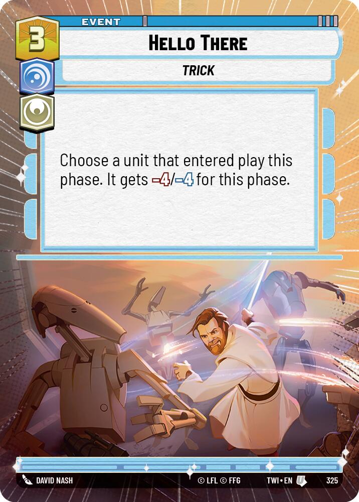 Hello There (325) (Hyperspace) (325) [Twilight of the Republic] | Galactic Gamez