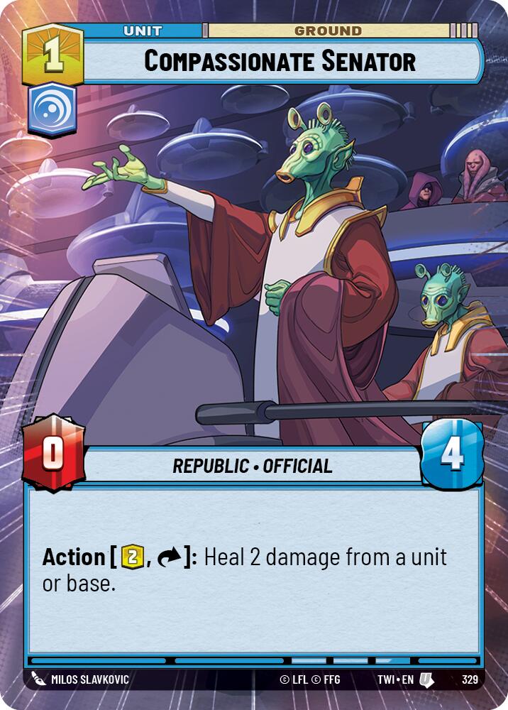 Compassionate Senator (329) (Hyperspace) (329) [Twilight of the Republic] | Galactic Gamez