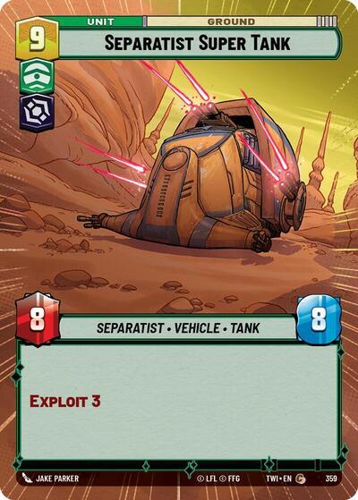 Separatist Super Tank (359) (Hyperspace) (359) [Twilight of the Republic] | Galactic Gamez