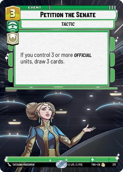 Petition the Senate (371) (Hyperspace) (371) [Twilight of the Republic] | Galactic Gamez