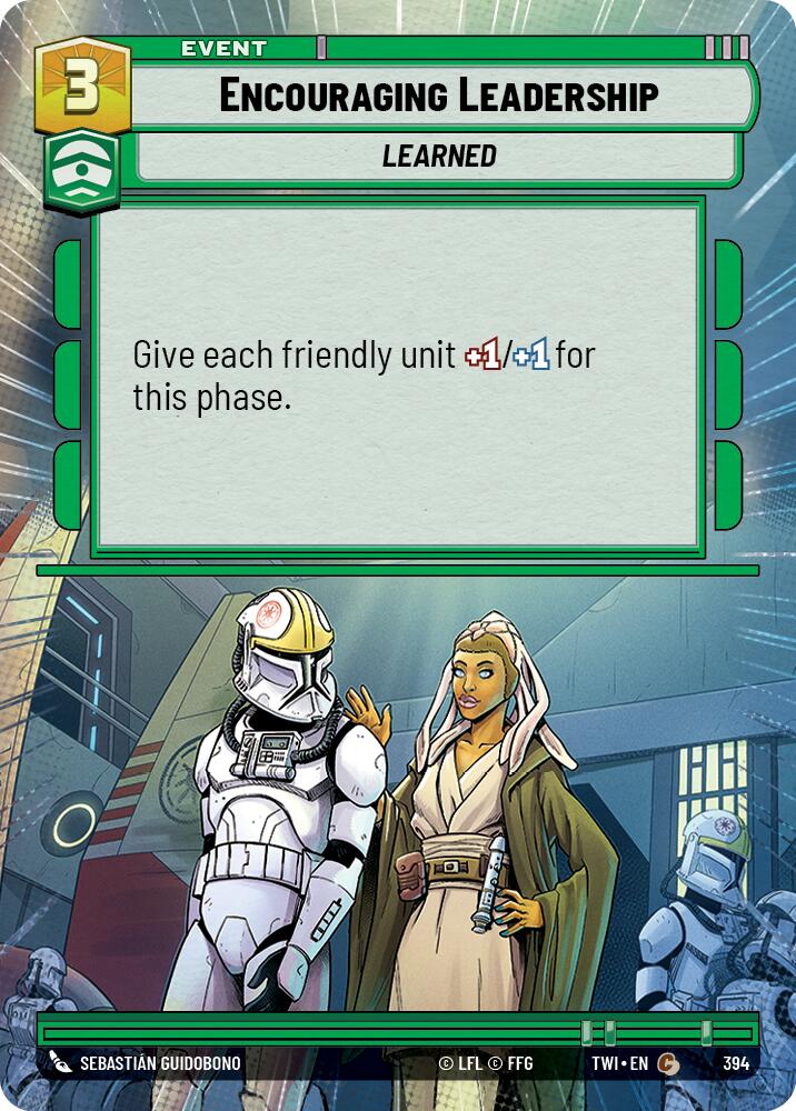 Encouraging Leadership (394) (Hyperspace) (394) [Twilight of the Republic] | Galactic Gamez
