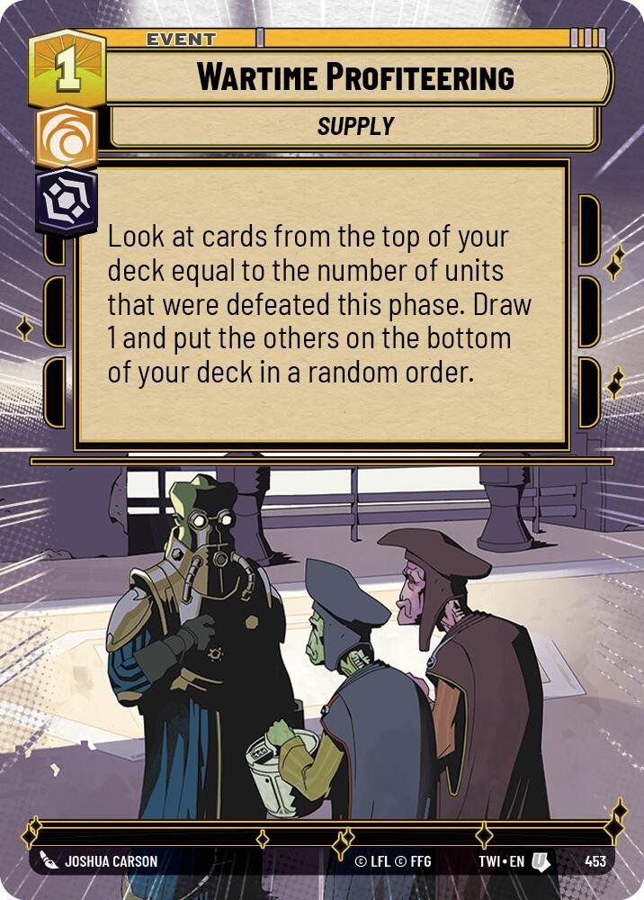 Wartime Profiteering (453) (Hyperspace) (453) [Twilight of the Republic] | Galactic Gamez