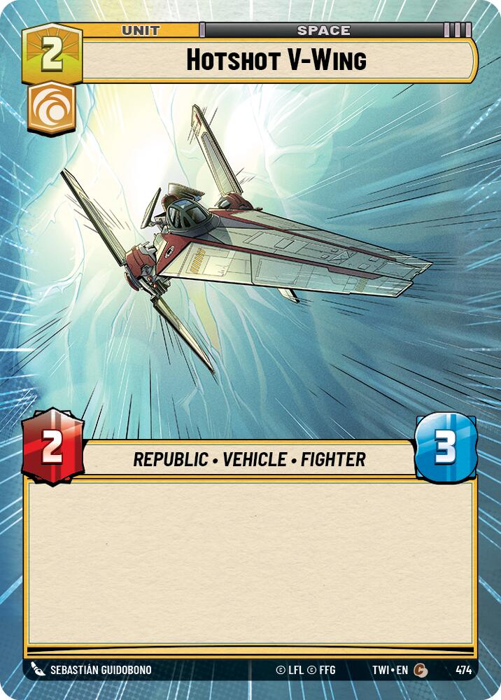 Hotshot V-Wing (474) (Hyperspace) (474) [Twilight of the Republic] | Galactic Gamez