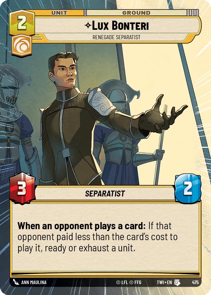 Lux Bonteri - Renegade Separatist (475) (Hyperspace) (475) [Twilight of the Republic] | Galactic Gamez