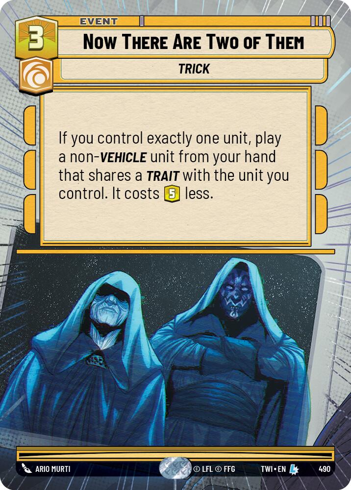 Now There Are Two of Them (490) (Hyperspace) (490) [Twilight of the Republic] | Galactic Gamez