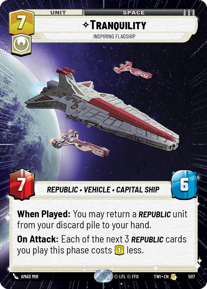 Tranquility - Inspiring Flagship (507) (Hyperspace) (507) [Twilight of the Republic] | Galactic Gamez