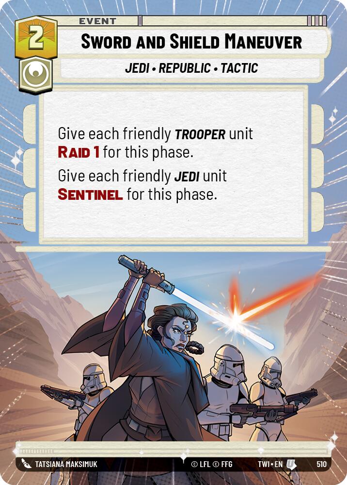 Sword and Shield Maneuver (510) (Hyperspace) (510) [Twilight of the Republic] | Galactic Gamez