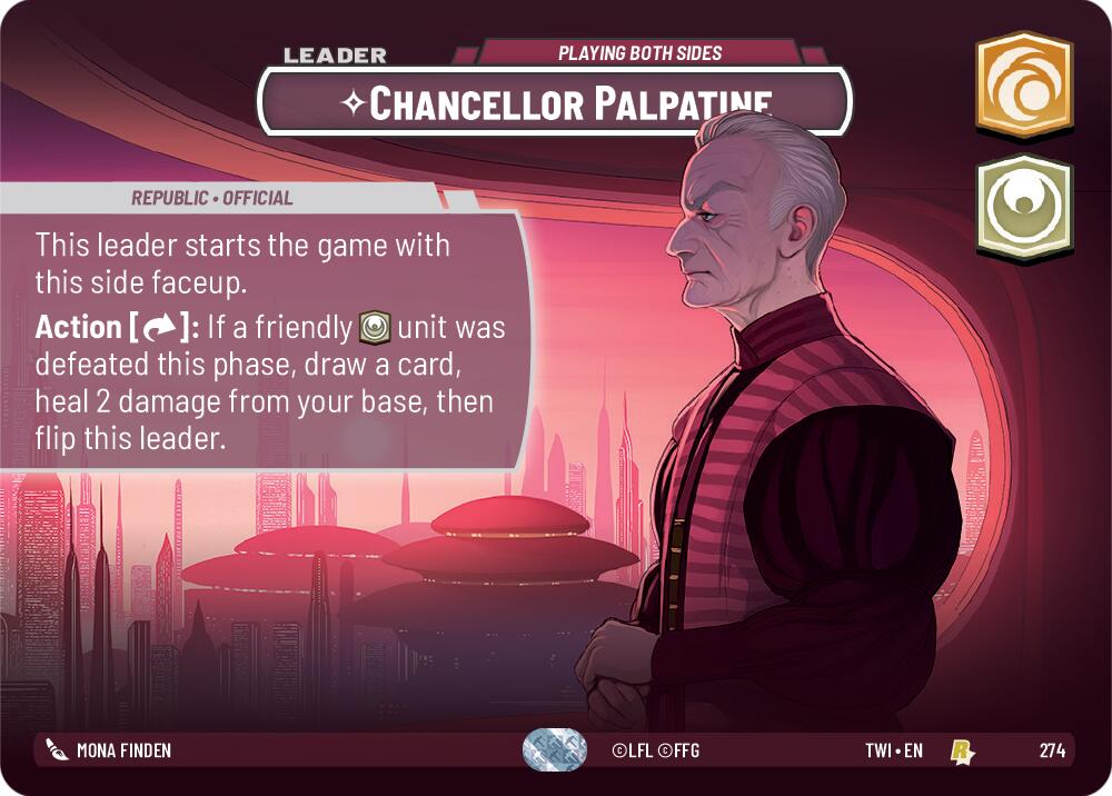 Chancellor Palpatine - Playing Both Sides (274) (Showcase) (274) [Twilight of the Republic] | Galactic Gamez