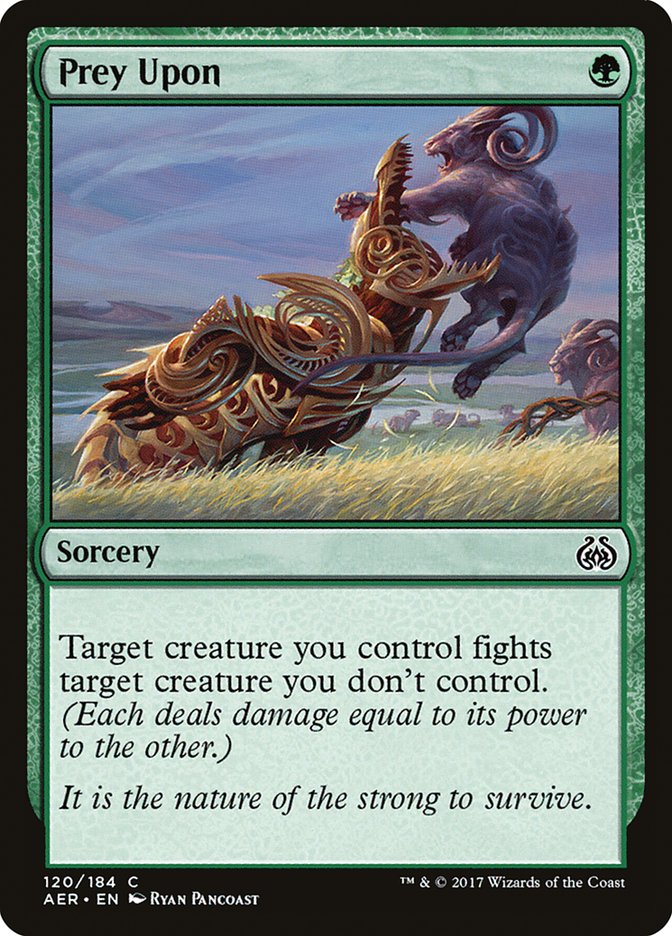 Prey Upon [Aether Revolt] | Galactic Gamez