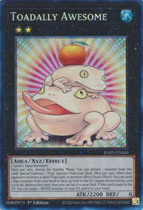 Toadally Awesome (CR) [RA03-EN040] Prismatic Collector's Rare | Galactic Gamez