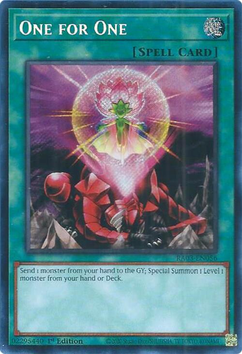 One for One (Secret Rare) [RA03-EN056] Secret Rare | Galactic Gamez