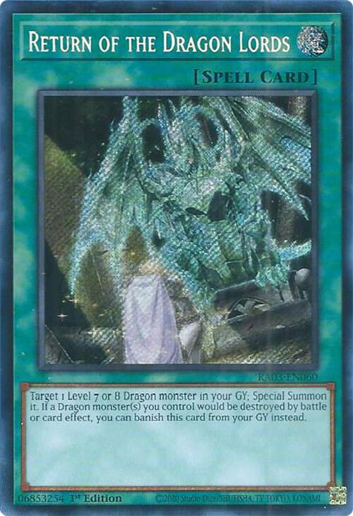 Return of the Dragon Lords (Secret Rare) [RA03-EN060] Secret Rare | Galactic Gamez