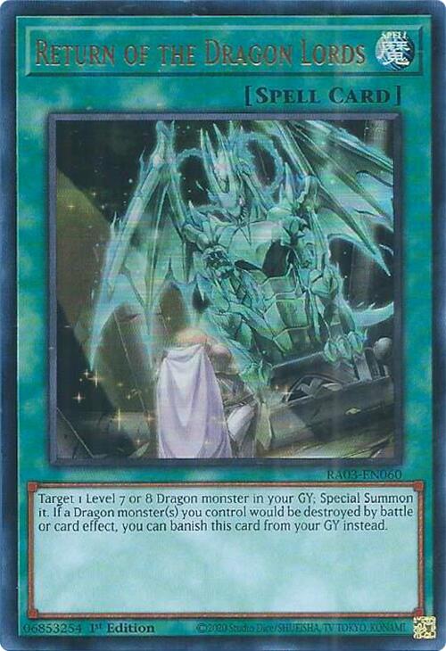 Return of the Dragon Lords (UR) [RA03-EN060] Ultra Rare | Galactic Gamez