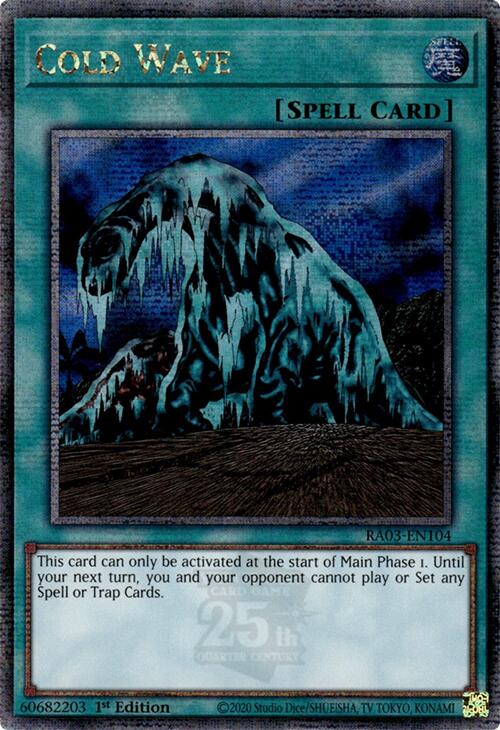 Cold Wave (Quarter Century Secret Rare) [RA03-EN104] Quarter Century Secret Rare | Galactic Gamez