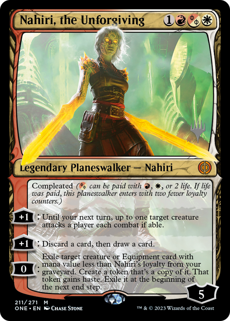 Nahiri, the Unforgiving (Promo Pack) [Phyrexia: All Will Be One Promos] | Galactic Gamez