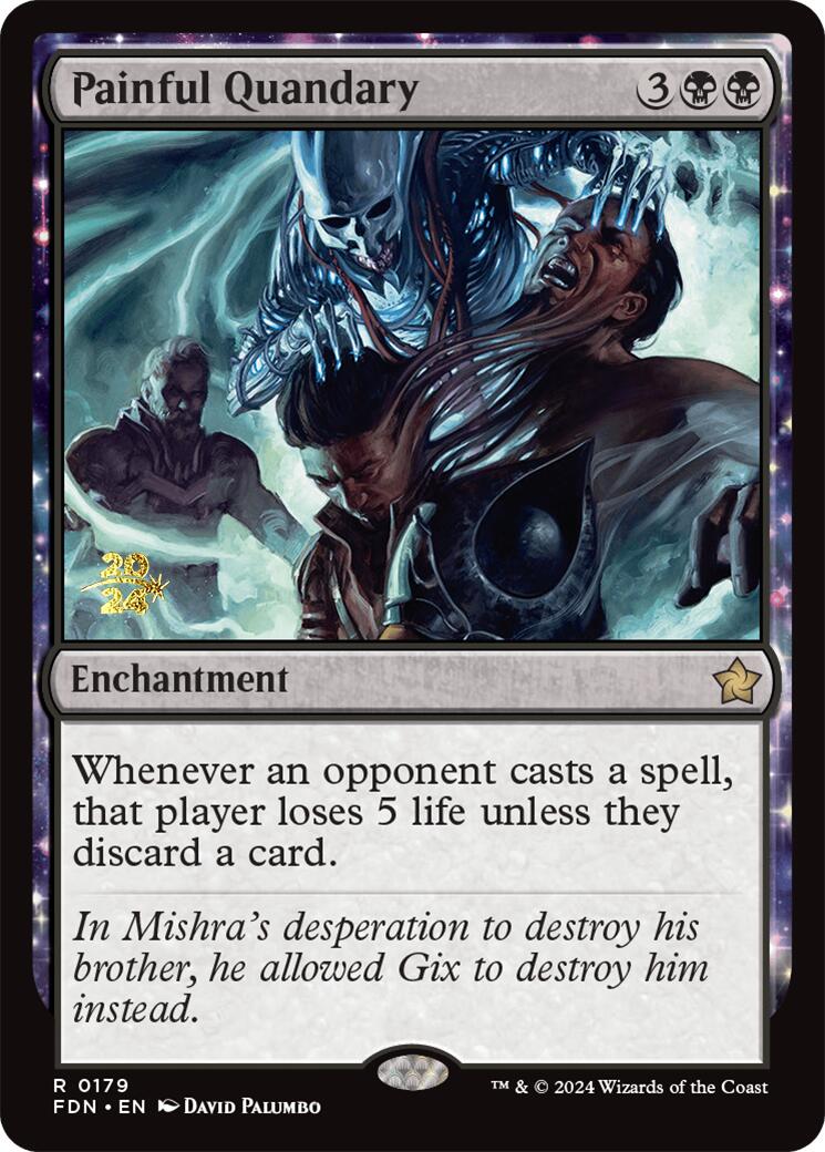Painful Quandary [Foundations Prerelease Promos] | Galactic Gamez