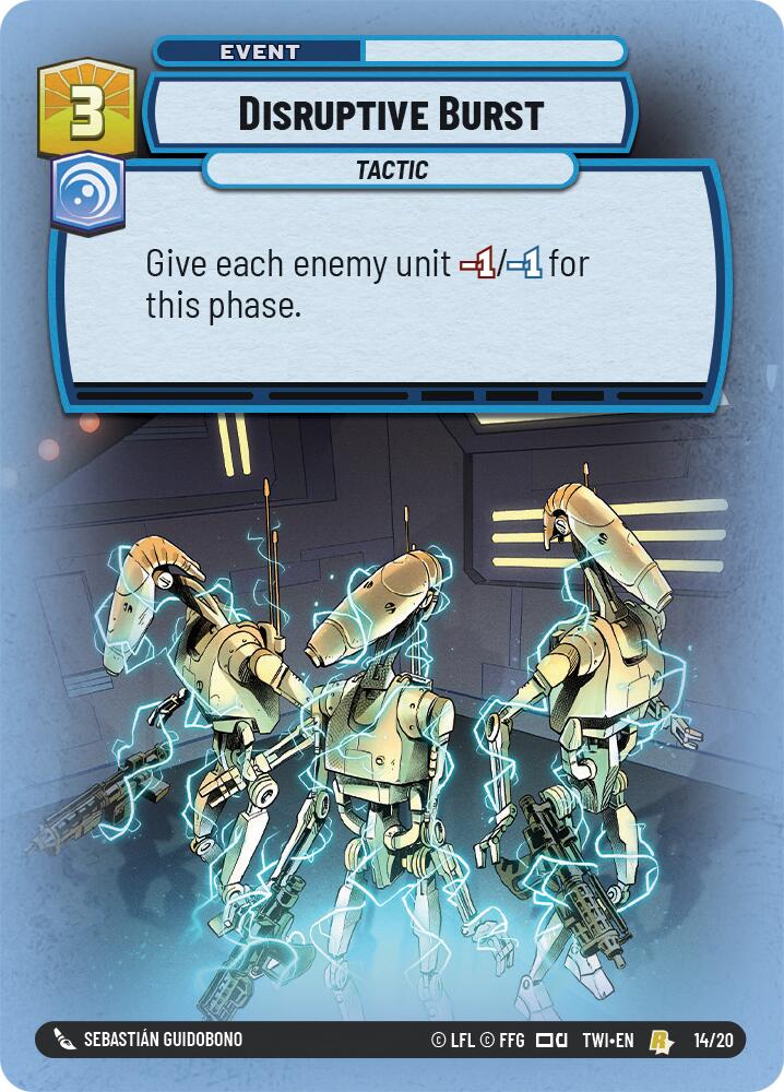 Disruptive Burst (14/20) [Twilight of the Republic: Weekly Play] | Galactic Gamez