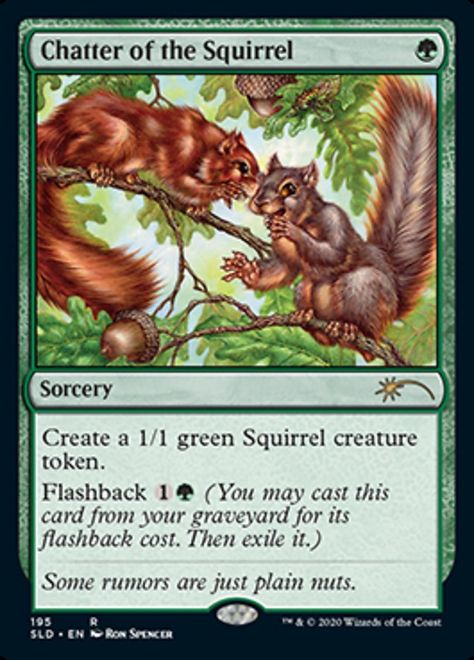 Chatter of the Squirrel [Secret Lair Drop Series] | Galactic Gamez