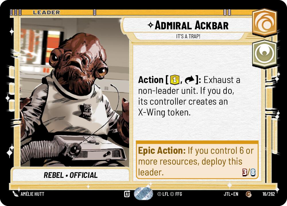 Admiral Ackbar - It's A Trap! (016/262) (016/257) [Jump to Lightspeed] | Galactic Gamez